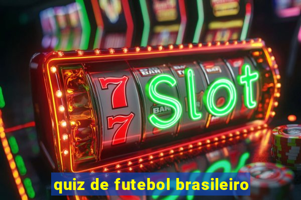 quiz de futebol brasileiro